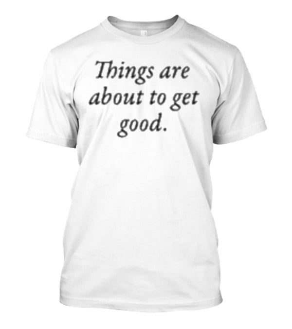 Skizzy Mars Things Are About To Get Good Tour 2026 T-Shirt