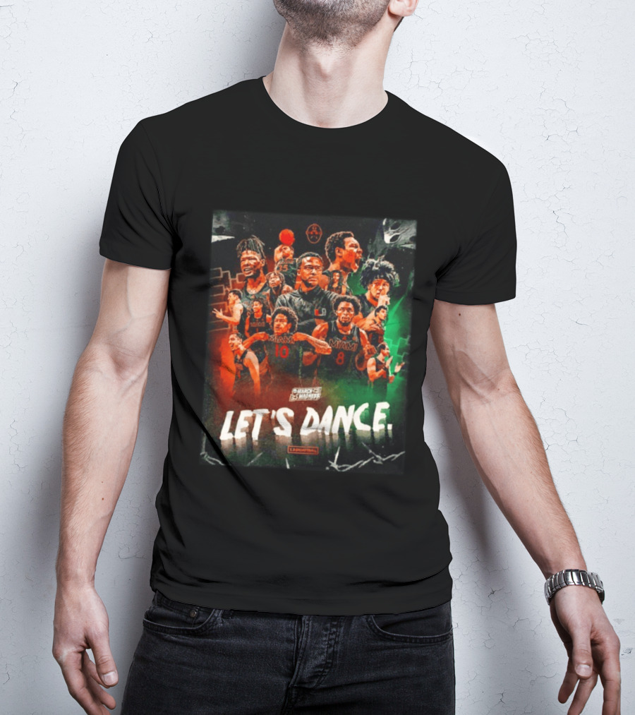 Miami Hurricanes Basketball Let's Dance March Madness Players T-Shirt