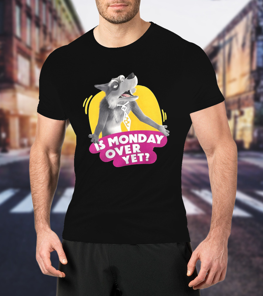 Masha And The Bear Wolf Character Asking Is Monday Over Yet T-Shirt
