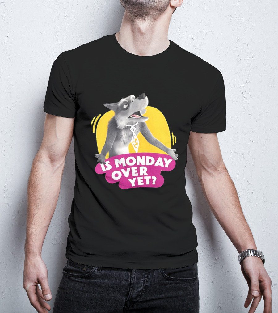 Masha And The Bear Wolf Character Asking Is Monday Over Yet T-Shirt