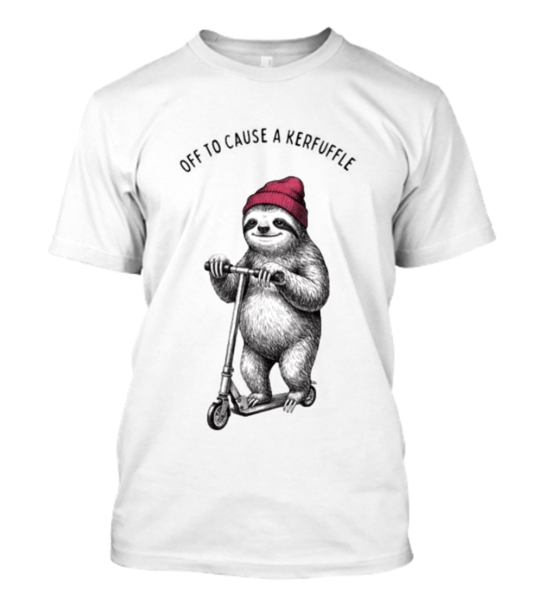 Off To Cause A Kerfuffle Sloth On A Scooter With Red Beanie T-Shirt