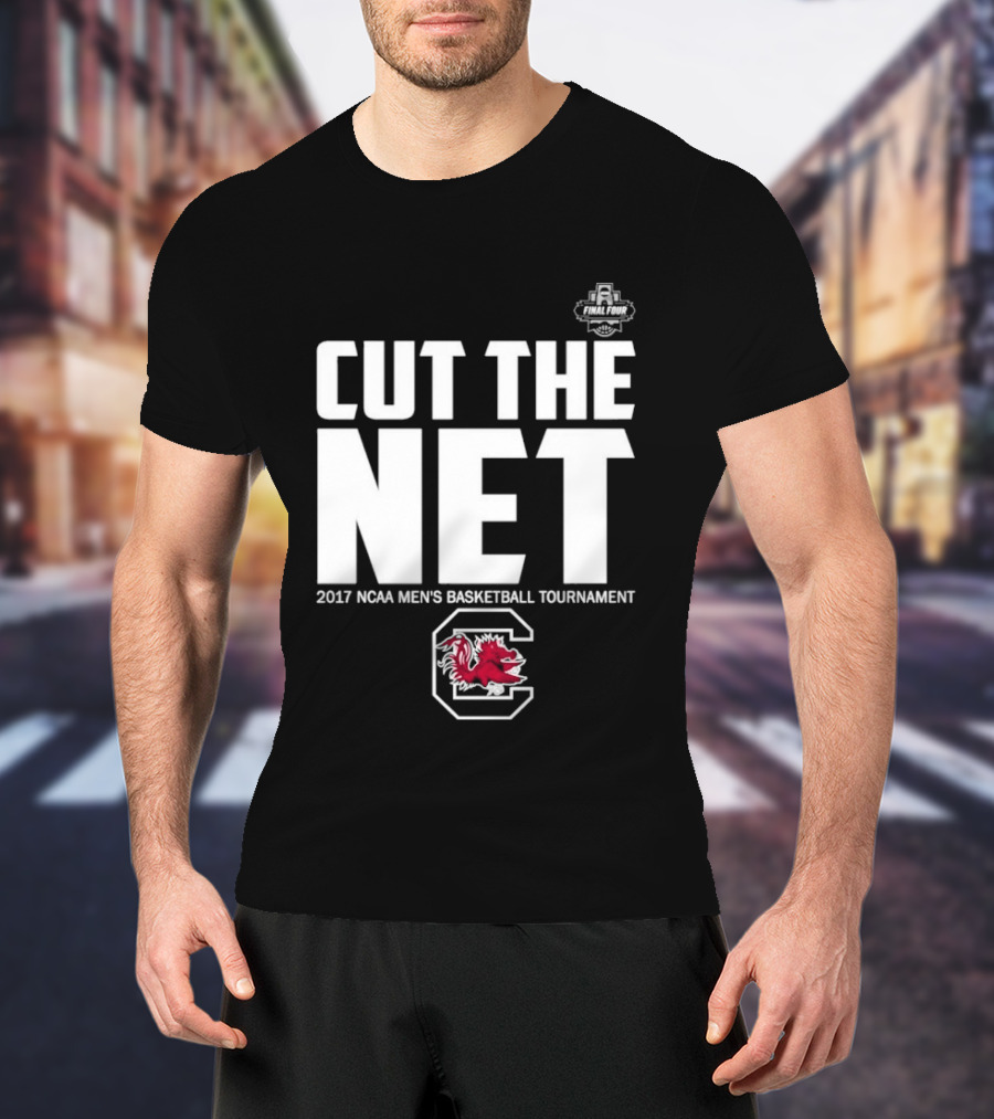 Cut The Net 2017 NCAA Men's Basketball Tournament South Carolina T-Shirt