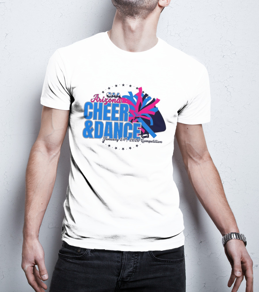 CAA Arizona Cheer & Dance January 20 21 2026 Competition T-Shirt