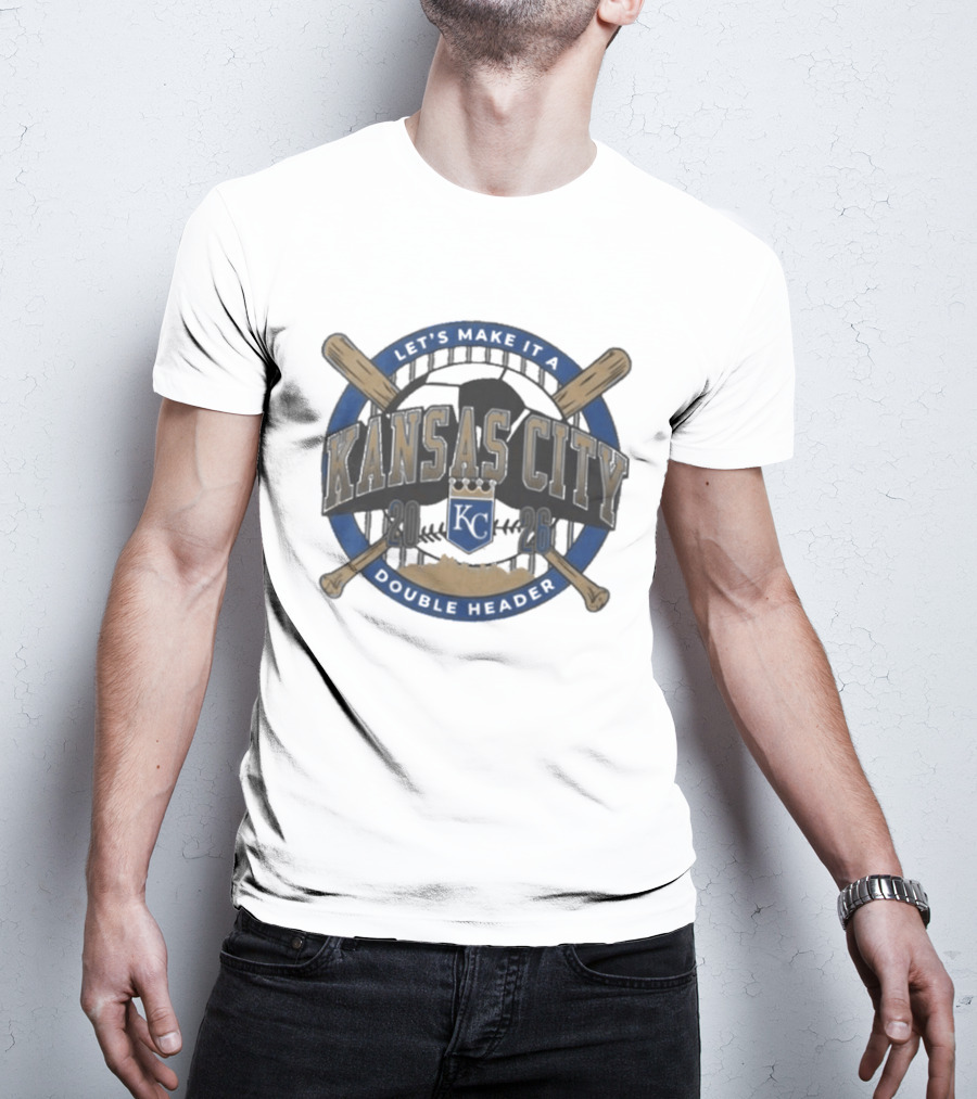 Kansas City Let's Make It A Double Header KC Royals Baseball Bats T-Shirt