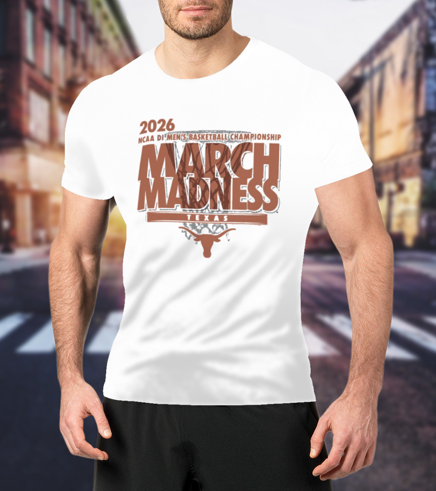 Texas Longhorns 2026 NCAA DI Men's Basketball Championship March Madness Texas T-Shirt