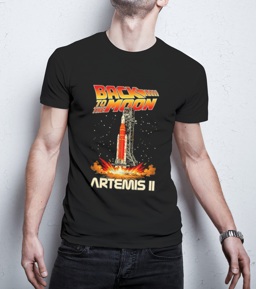 Back To The Moon Artemis II Rocket Launch T-Shirt