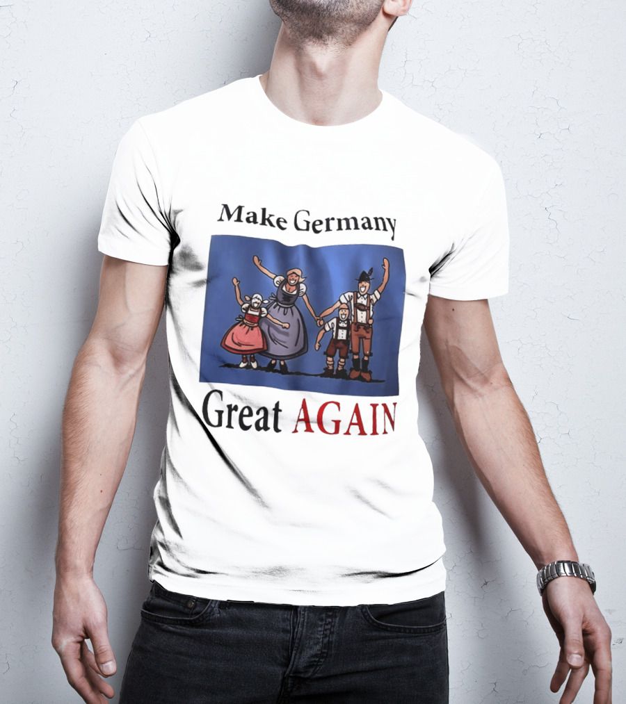 Make Germany Great Again Dirndl Lederhosen Family Celebration T-Shirt