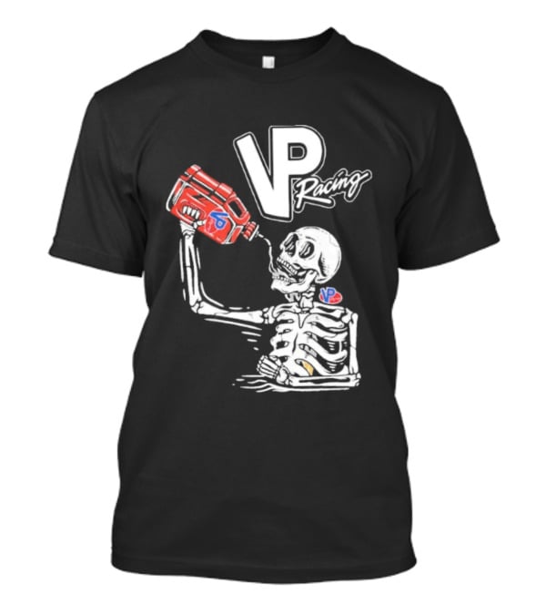 2026 VP Racing Skeleton Gas Can Drinking T-Shirt