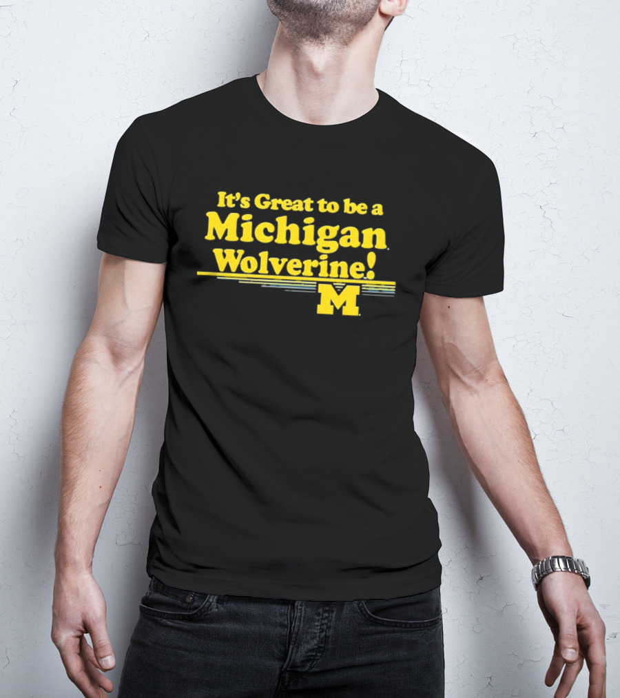 It's Great To Be A Michigan Wolverine M 2026 National Champs T-Shirt