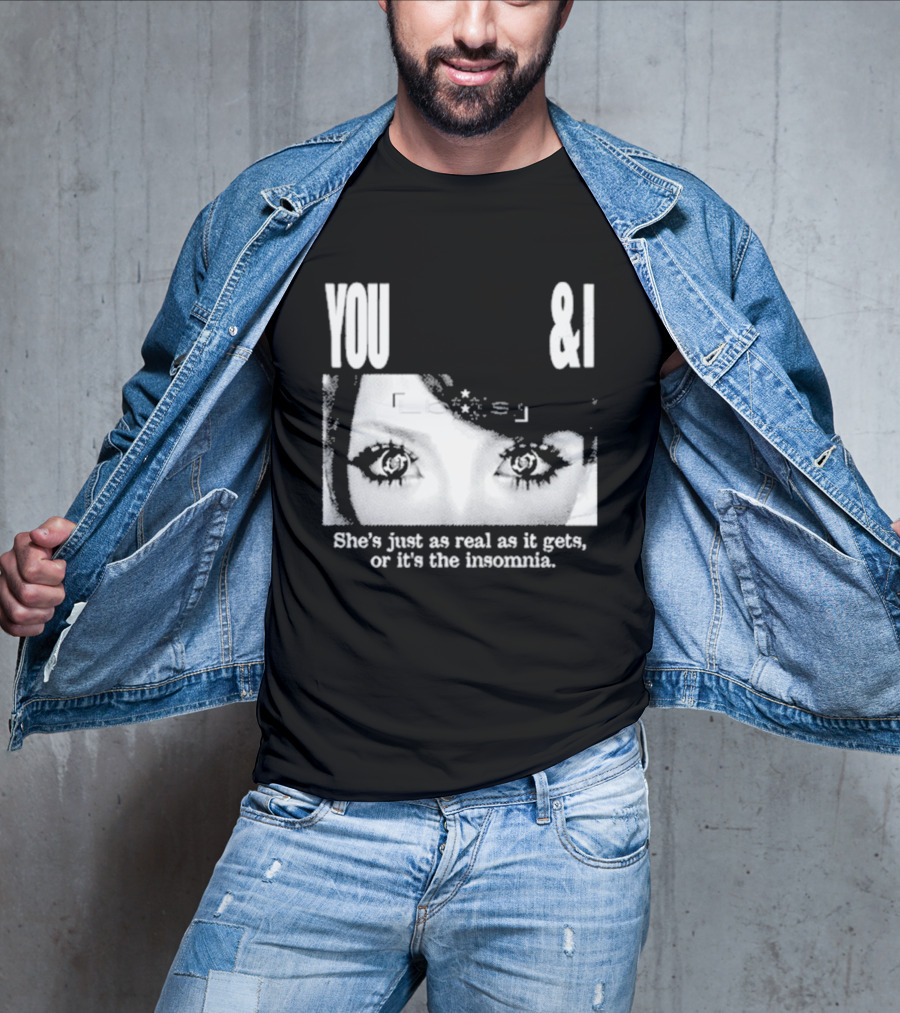 Lucy Bedroque You & I She's Just As Real As It Gets Or It's The Insomnia Black T-Shirt