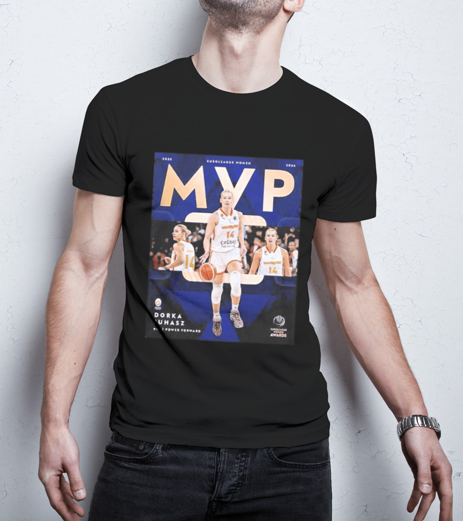 EuroLeague Women MVP 2025 2026 Dorka Juhasz Power Forward Cagdas Basketball Awards T-Shirt