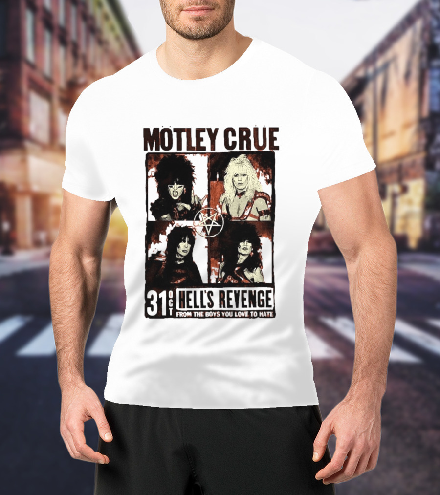 Motley Crue Hell's Revenge 31 Oct From The Boys You Love To Hate Flyer T-Shirt