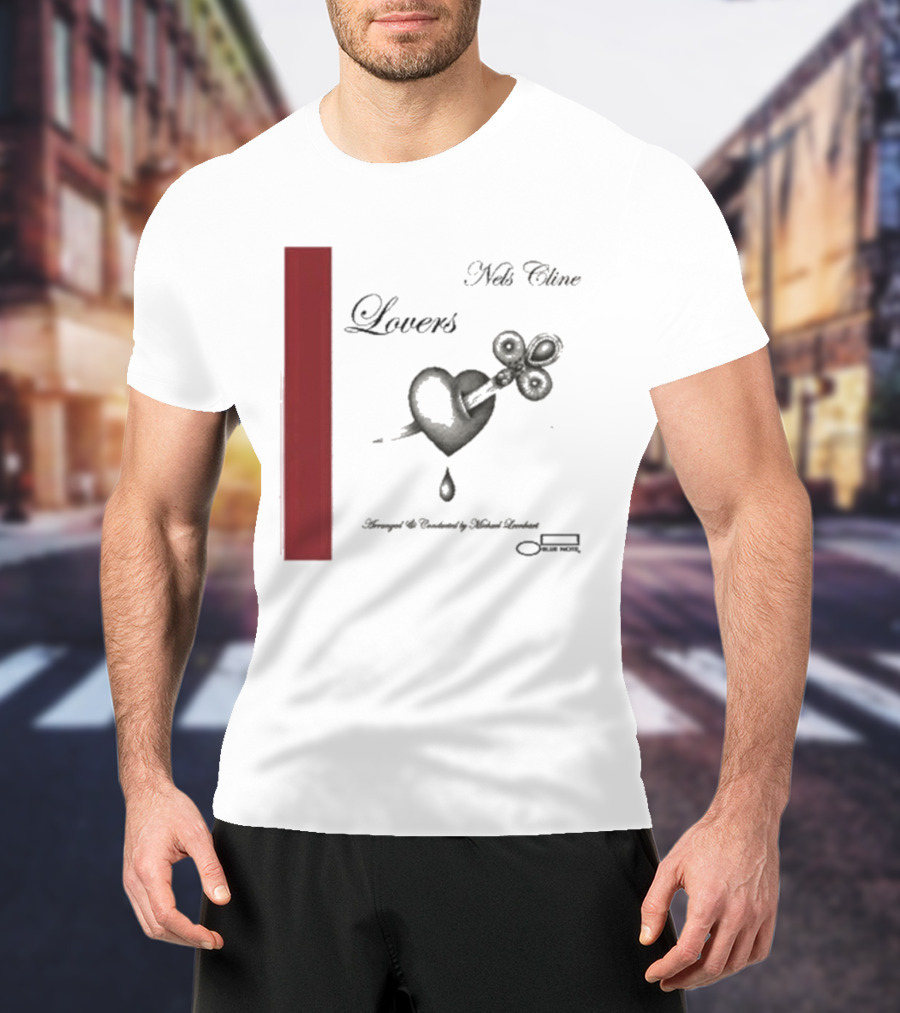 Lovers Nels Cline Wilco Heart Design By Drozd And Toczek T-Shirt