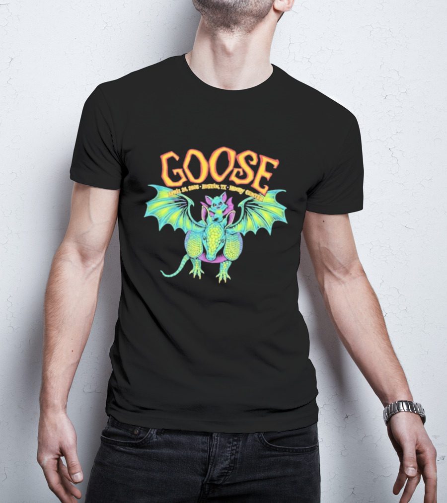 Goose Apr 24 2026 Austin TX Moody Center Dragon Event T-Shirt
