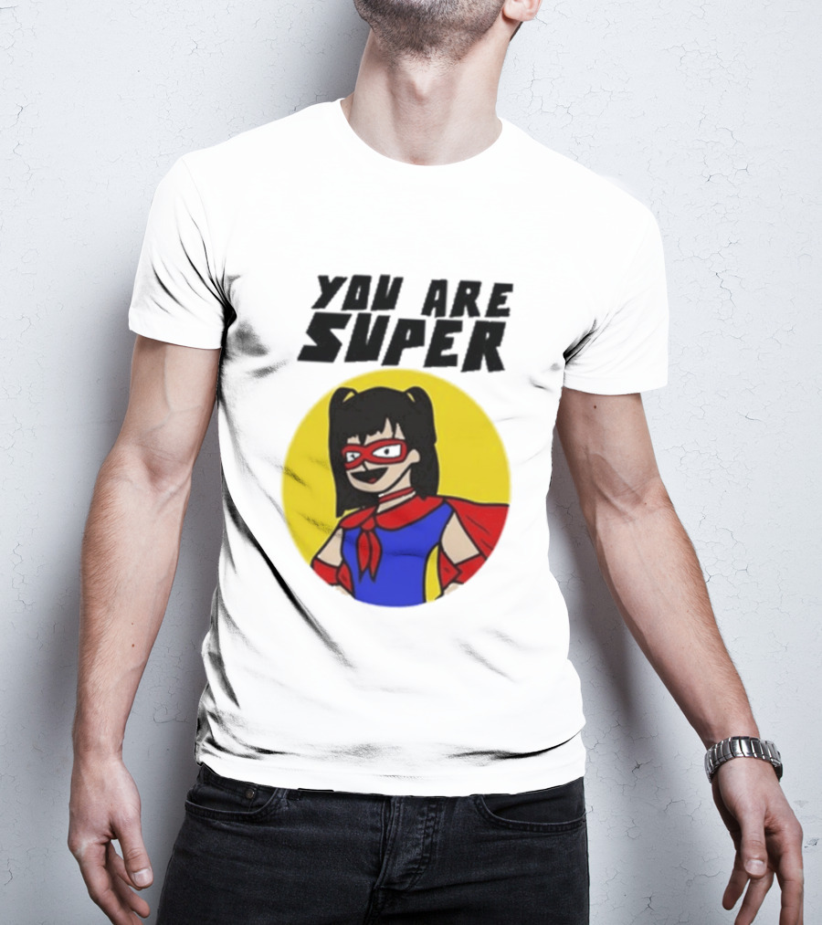 You Are Super Hero Girl With Red Cape And Mask T-Shirt