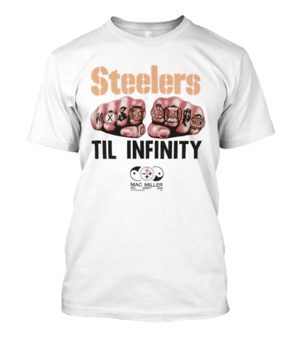 Steelers Til Infinity Mac Miller Most Dope Fists T-Shirt