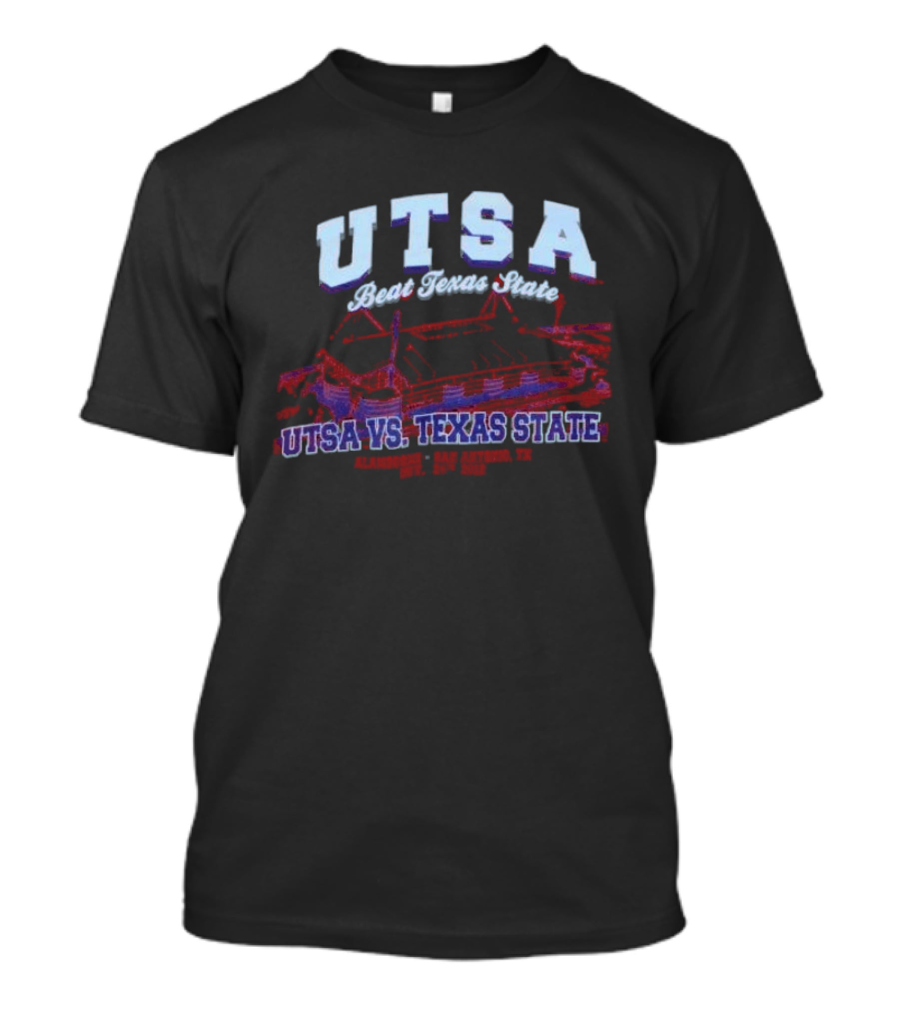 UTSA Beat Texas State Stadium UTSA Vs. Texas State T-Shirt