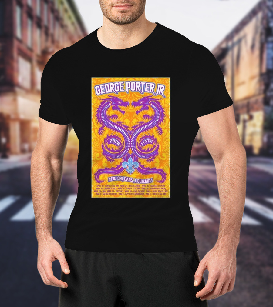 George Porter JR 2026 Fest In New Orleans Louisiana With Dragons And Fleur De Lis T-Shirt