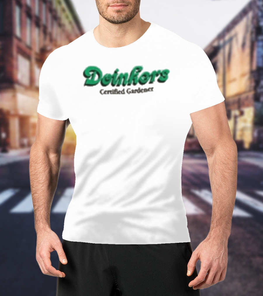 Doinkers Certified Gardener Green Text Gardening T-Shirt