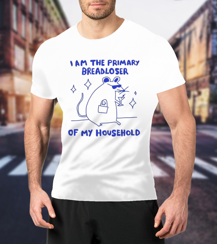 I Am The Primary Breadloser Of My Household Funny Mouse With Martini And Shades T-Shirt