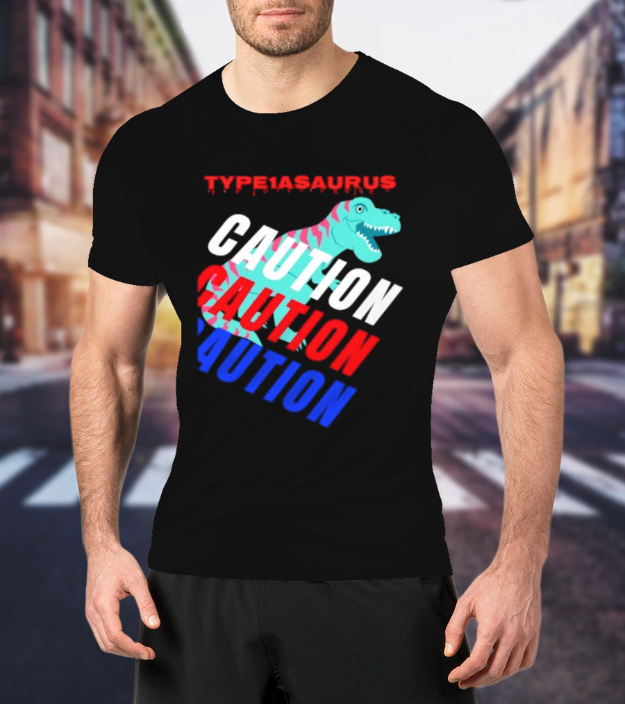 CAUTION Type1asaurus Dinosaur Warning T-Shirt