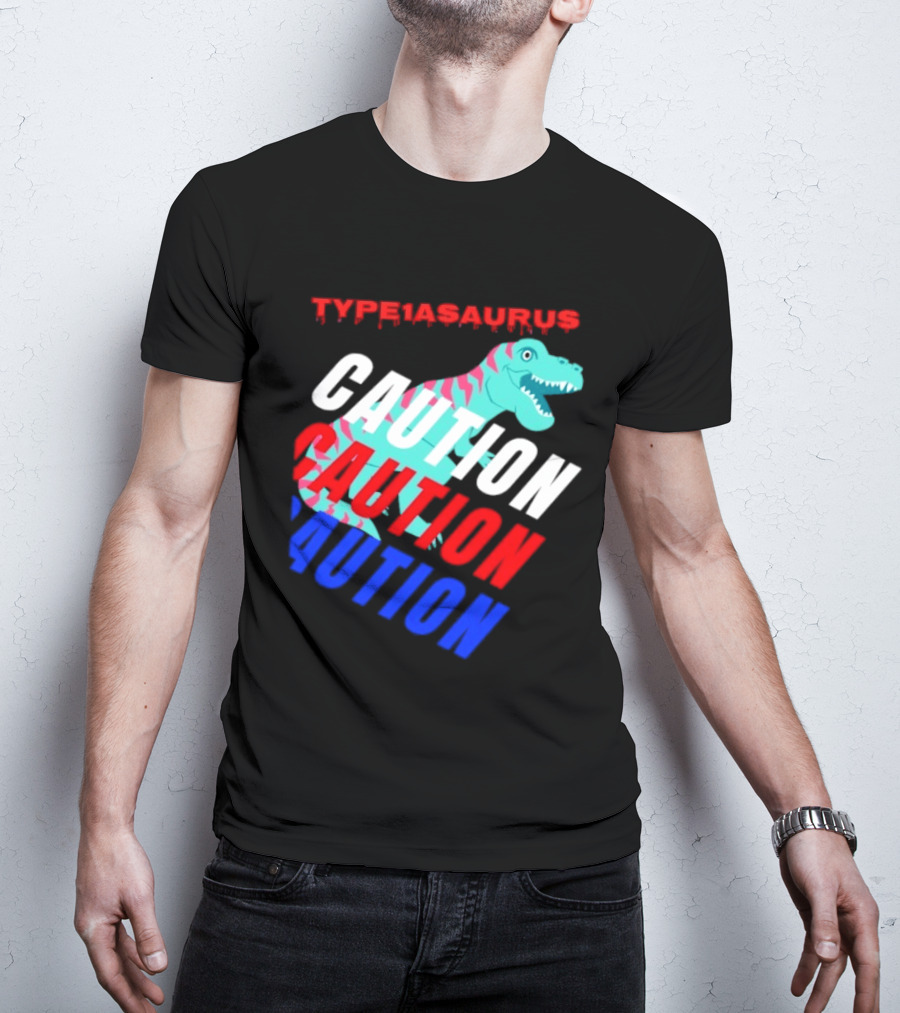 CAUTION Type1asaurus Dinosaur Warning T-Shirt