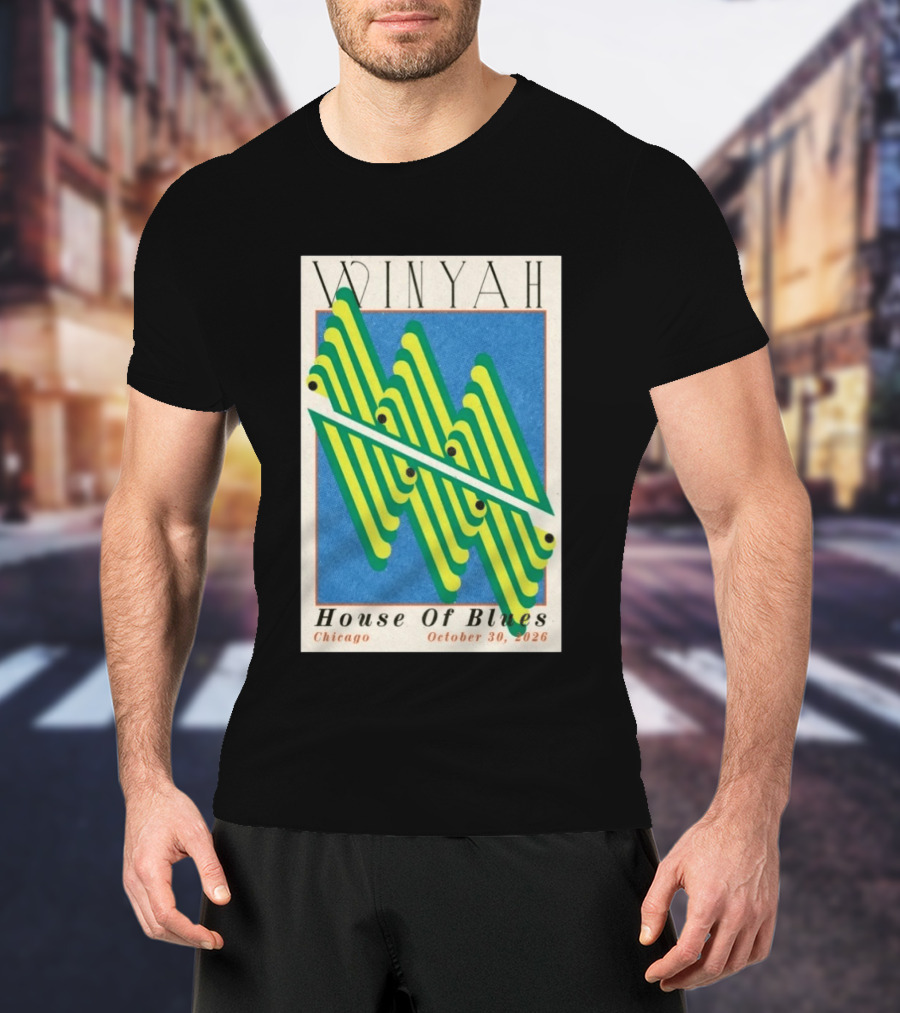 Winyah House Of Blues Chicago October 30 2026 T-Shirt