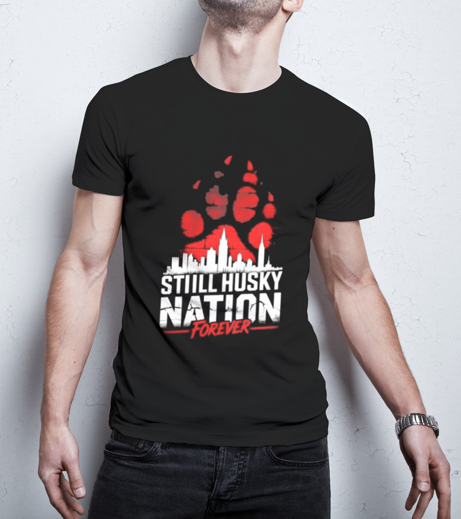 Still Husky Nation Forever Red Paw Print Skyline 2026 NBA UConn Huskies T-Shirt