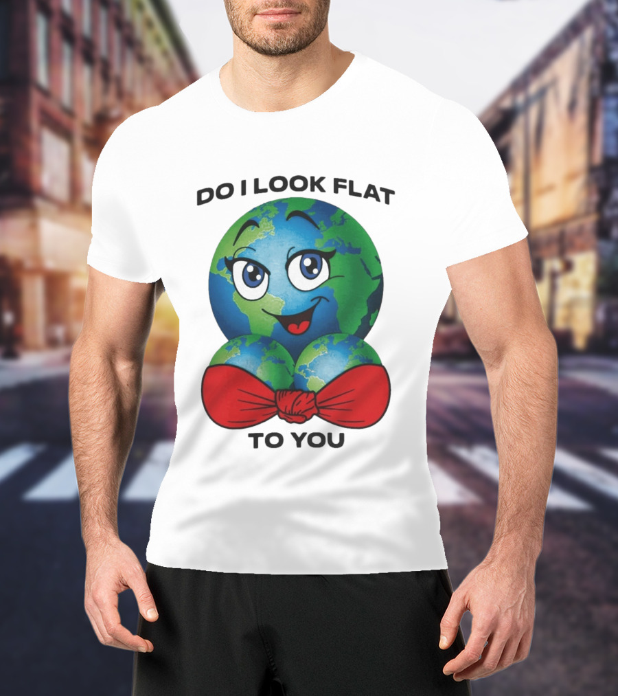 Do I Look Flat To You Earth Cartoon With Red Bowtie T-Shirt