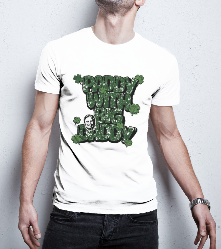 Paddy With Big Daddy Clover T-Shirt