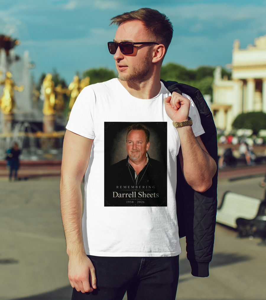 Remembering Darrell Sheets 1958 2026 Memorial T-Shirt