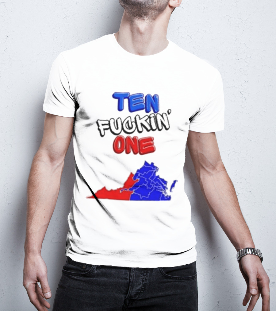 TEN FUCKIN ONE Virginia State Map Red Blue T-Shirt