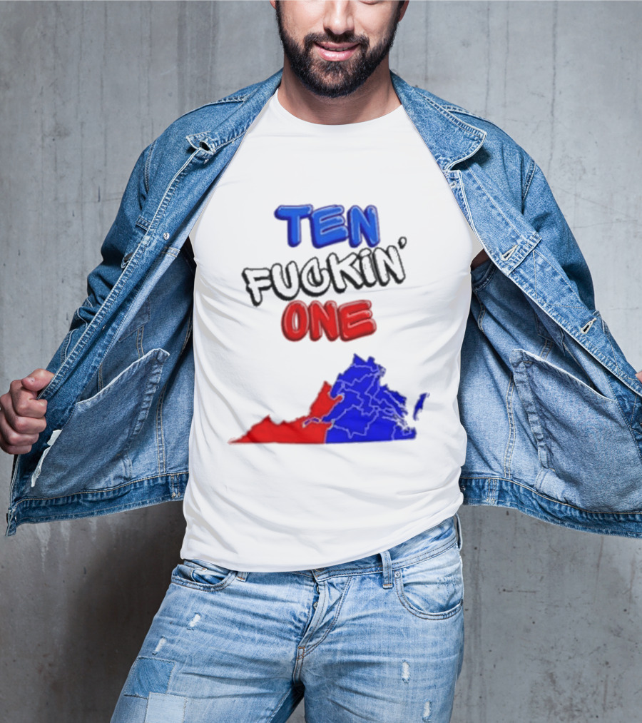 TEN FUCKIN ONE Virginia State Map Red Blue T-Shirt