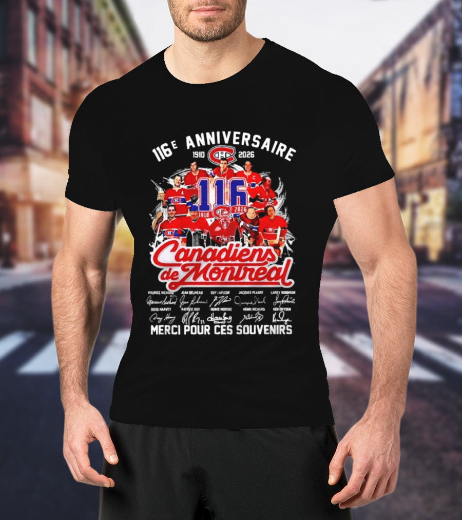 116e Anniversaire Canadiens De Montréal 1910 2026 Merci Pour Ces Souvenirs T-Shirt