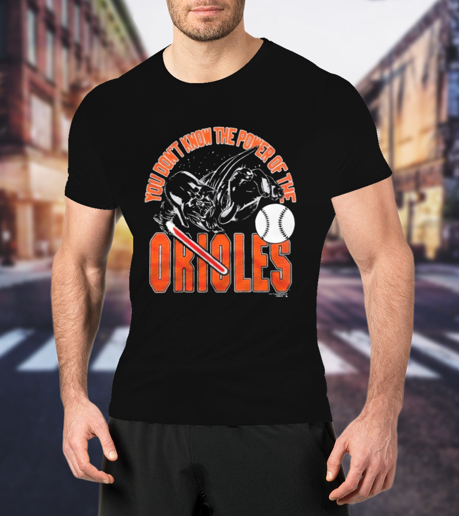 Star Wars X MLB 2026 You Don't Know The Power Of The Baltimore Orioles Dark Side Darth Vader T-Shirt