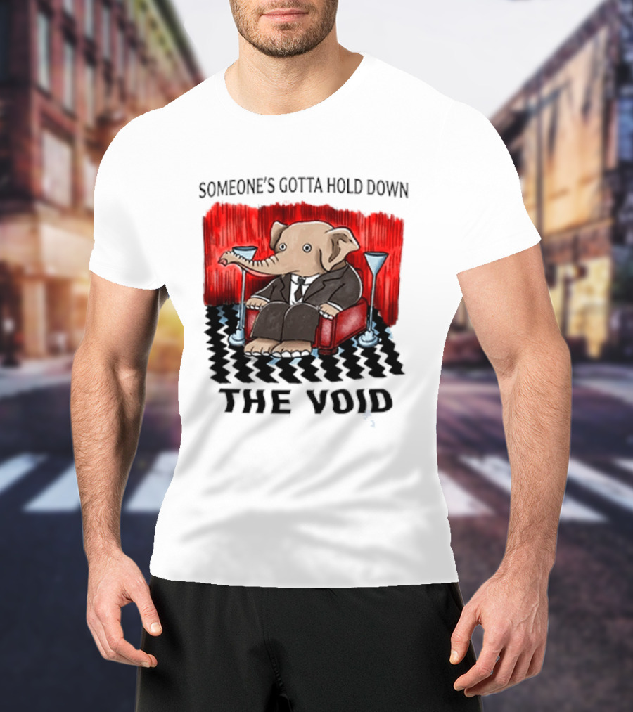 Someone's Gotta Hold Down The Void Elephant In Suit Martini And Red Chair T-Shirt
