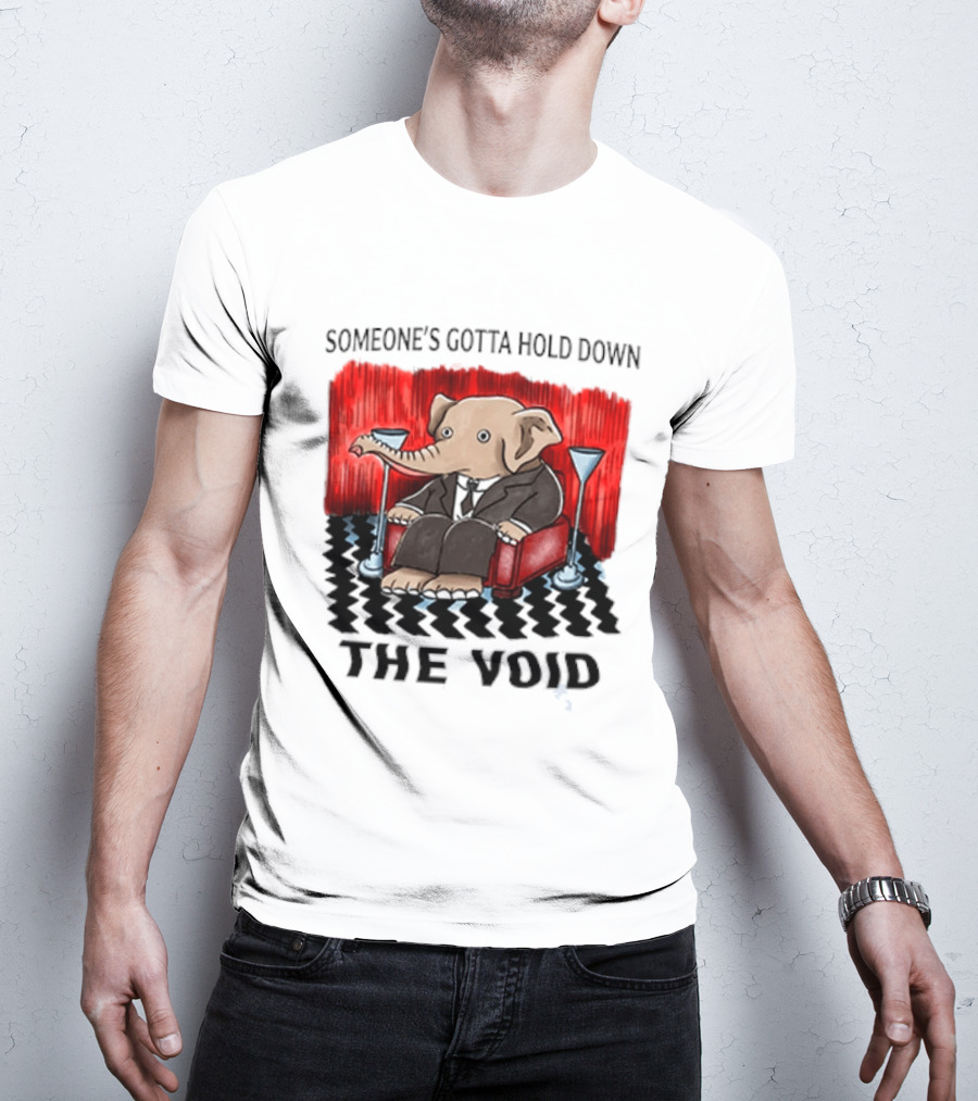 Someone's Gotta Hold Down The Void Elephant In Suit Martini And Red Chair T-Shirt
