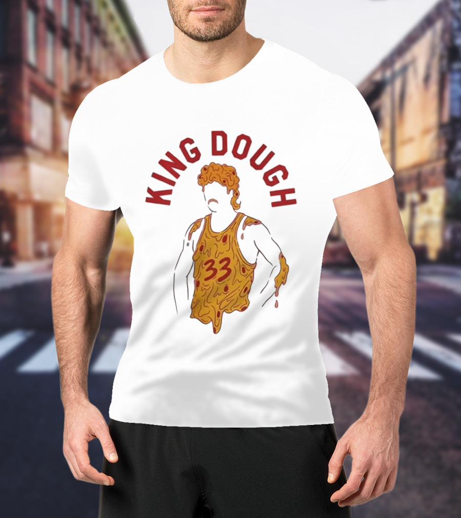 King Dough 33 Pizza Basketball T-Shirt