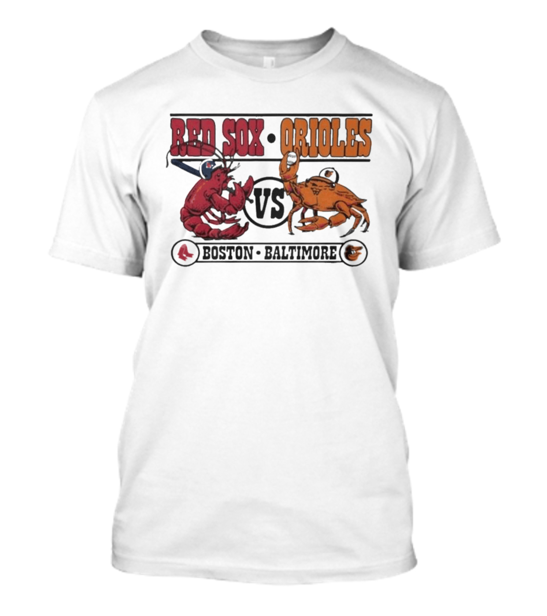 Boston Red Sox Vs Baltimore Orioles Rivalry Matchup With Lobster And Crab T-Shirt