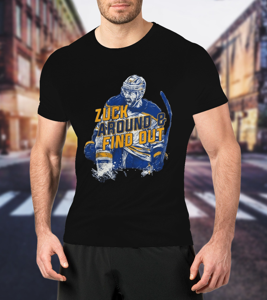 Zuck Around & Find Out Hockey Player Sketch T-Shirt