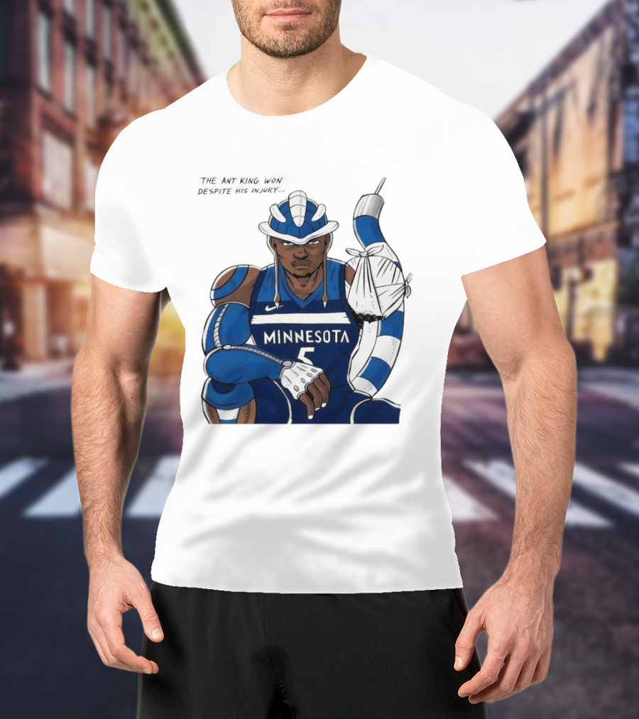 Anthony Edwards Minnesota Timberwolves Game 2 Ant King Triumph Injury T-Shirt
