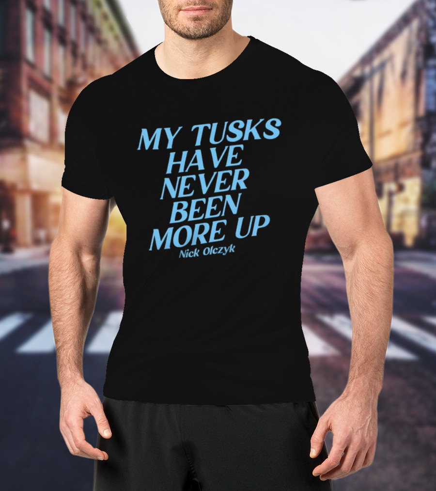 My Tusks Have Never Been More Up Nick Olczyk Seattle Kraken T-Shirt