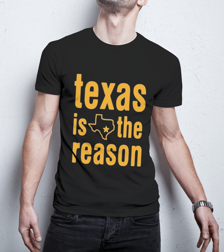 Texas Is The Reason Tour 2026 T-Shirt