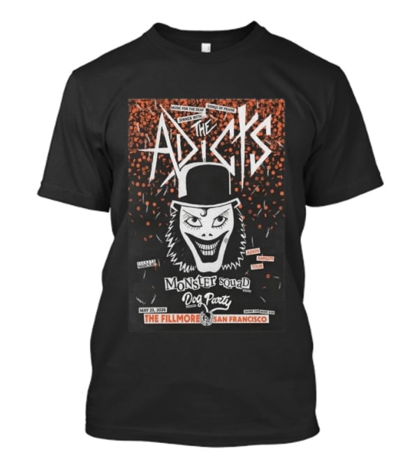 The Adicts Monster Squad Dog Party Tour At The Fillmore San Francisco May 23 2026 T-Shirt