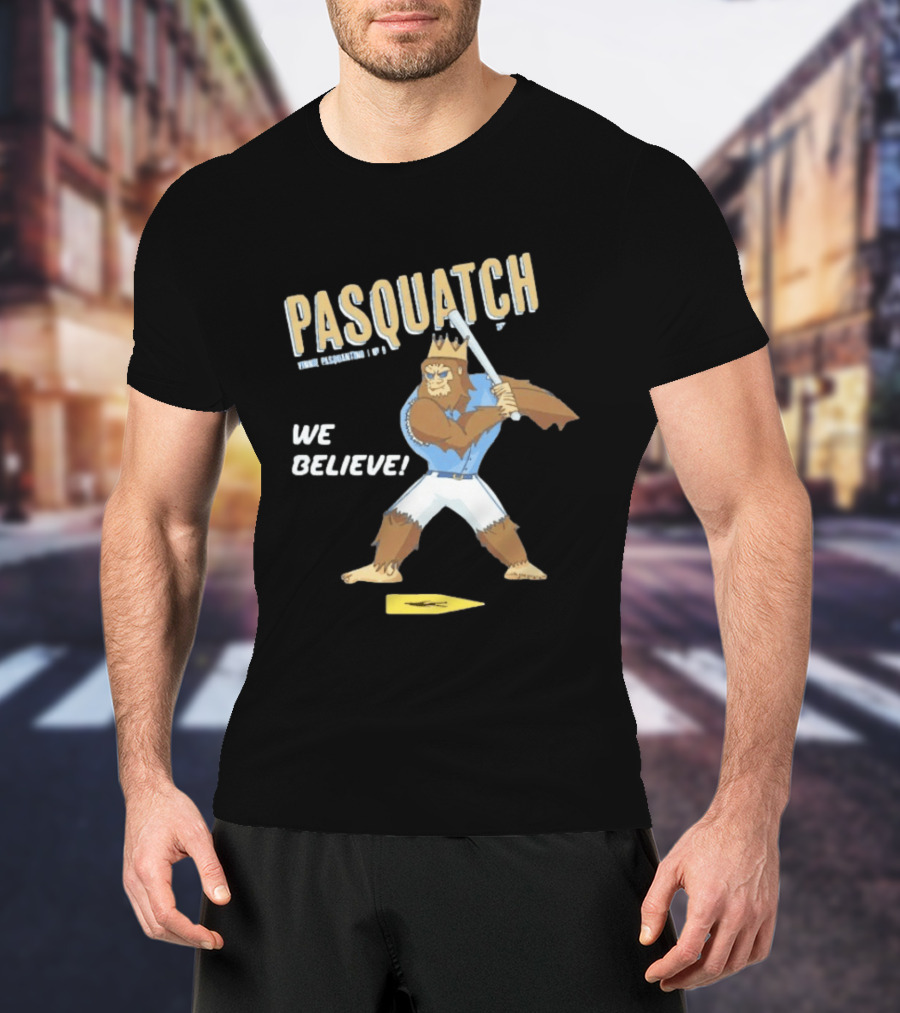 Vinnie Pasquantino Pasquatch We Believe Kansas City Royals T-Shirt