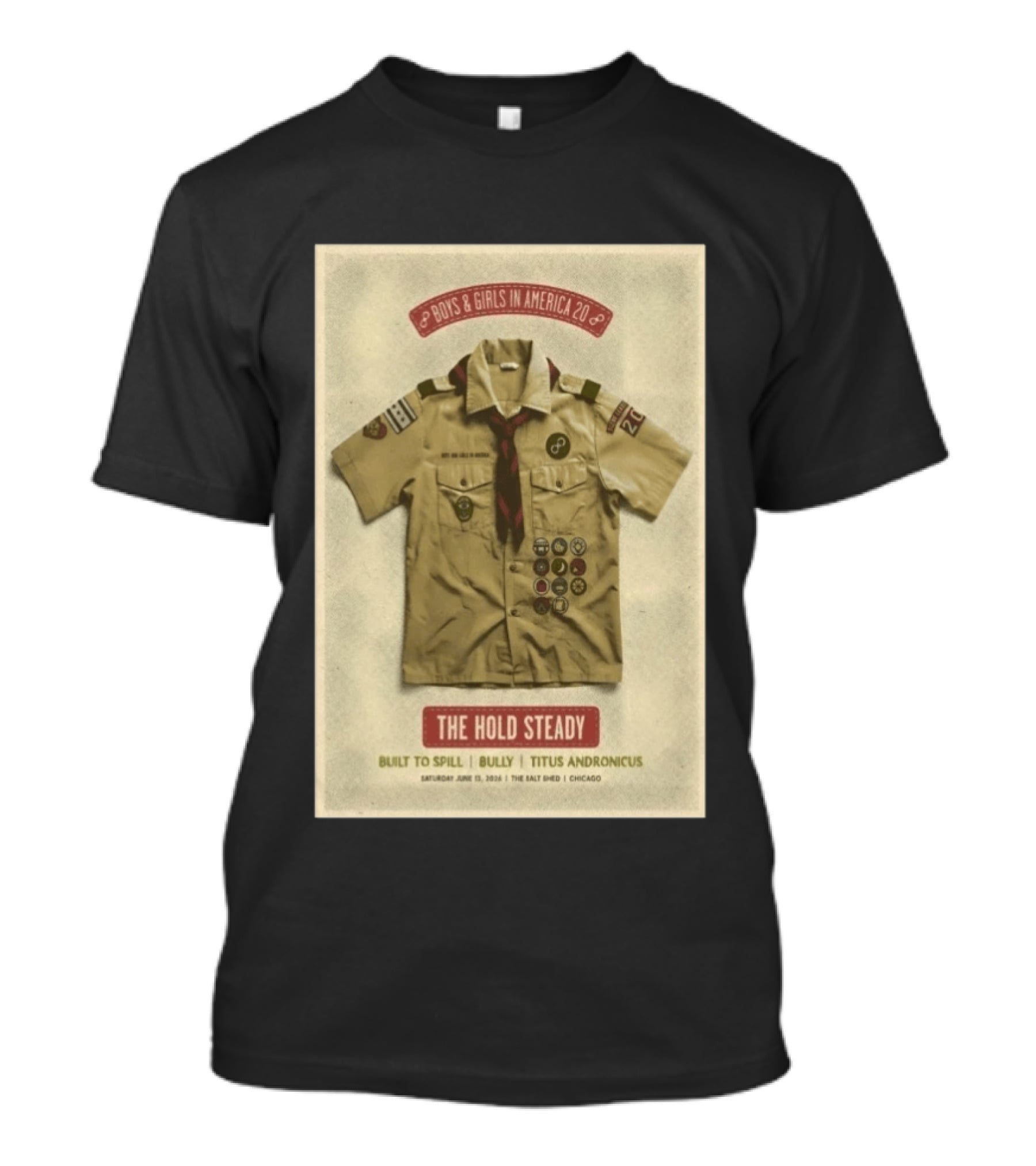 The Hold Steady Boys & Girls In America 2026 Built To Spill Bully Titus Andronicus Chicago 6 13 2026 T-Shirt