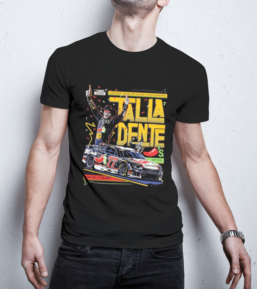 Carson Hocevar Talla Dente First Win Talladega Superspeedway 77 April 2026 T-Shirt