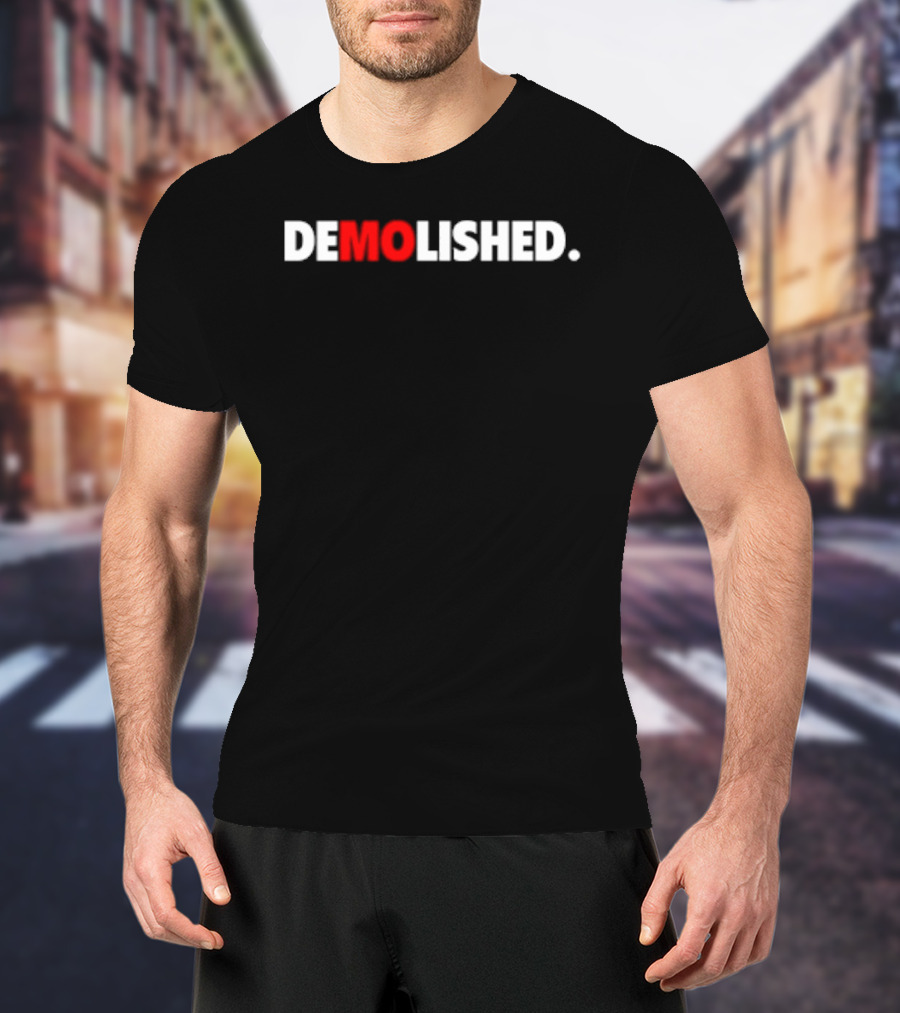 Demolished Mo Baller T-Shirt