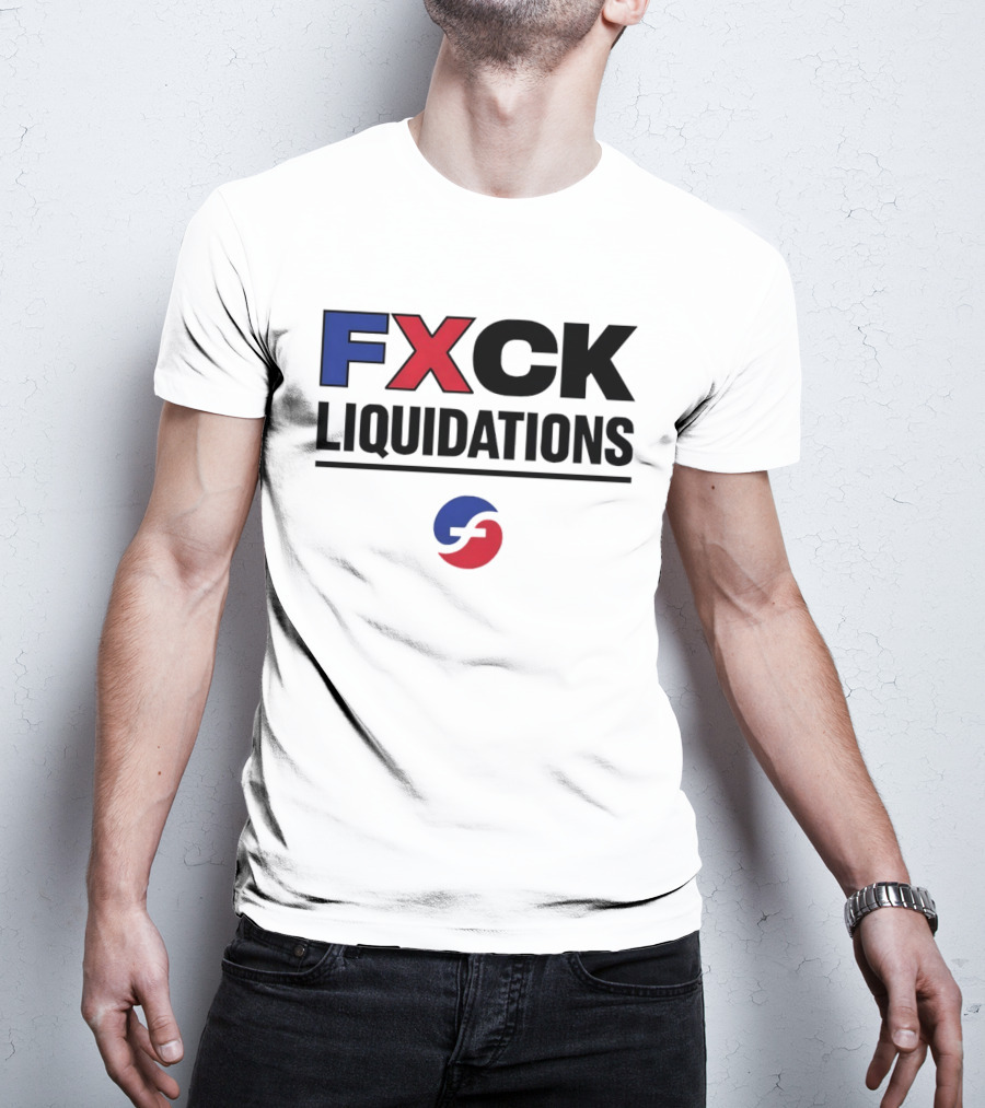 FXCK Liquidations Satirical Statement With Financial Theme Iconic Blue Red T-Shirt