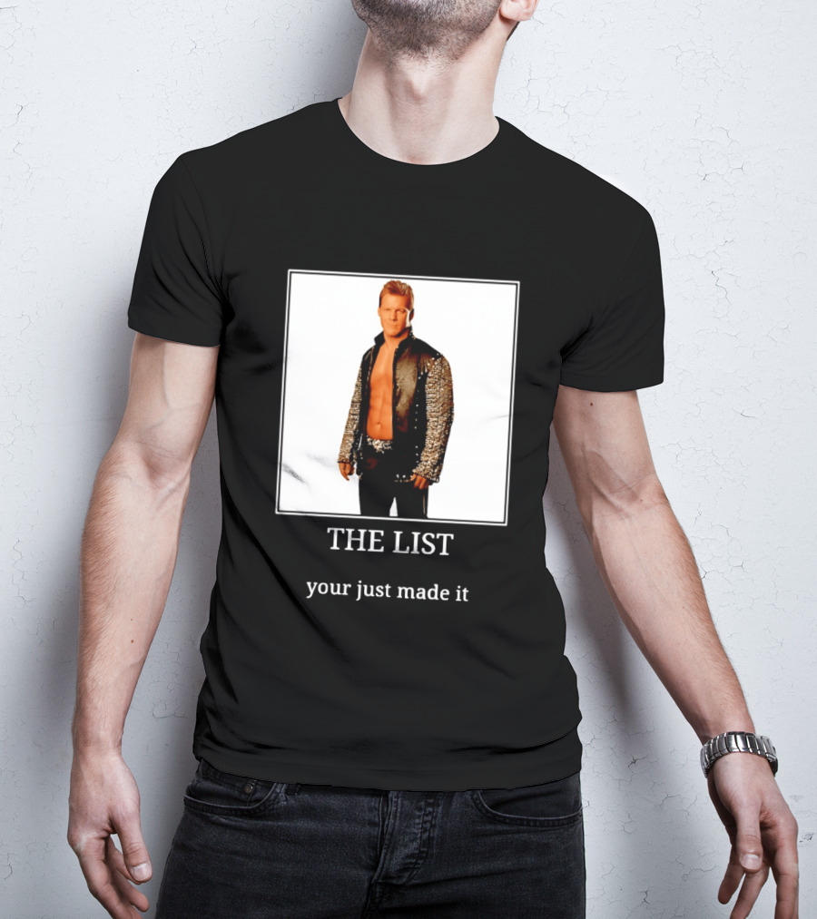 Chris Jericho The List Your Just Made It T-Shirt